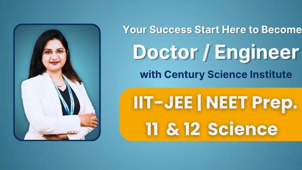 Century Science Institute - Best NEET JEE Mht-cet Coaching Classes