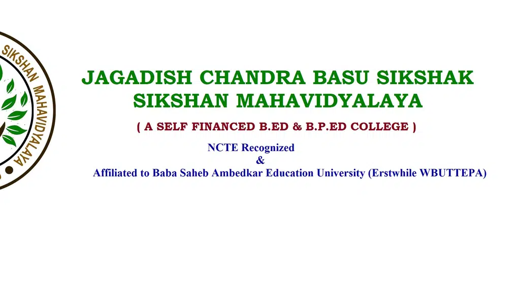 Jagadish Chandra Basu Sikshak Sikshan Mahavidyalaya