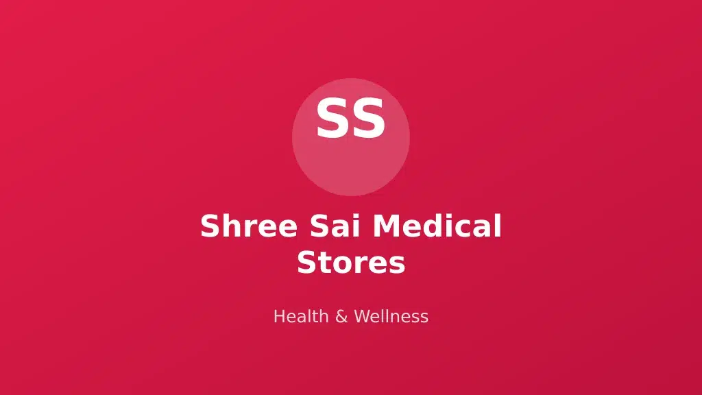 Shree Sai Medical Stores