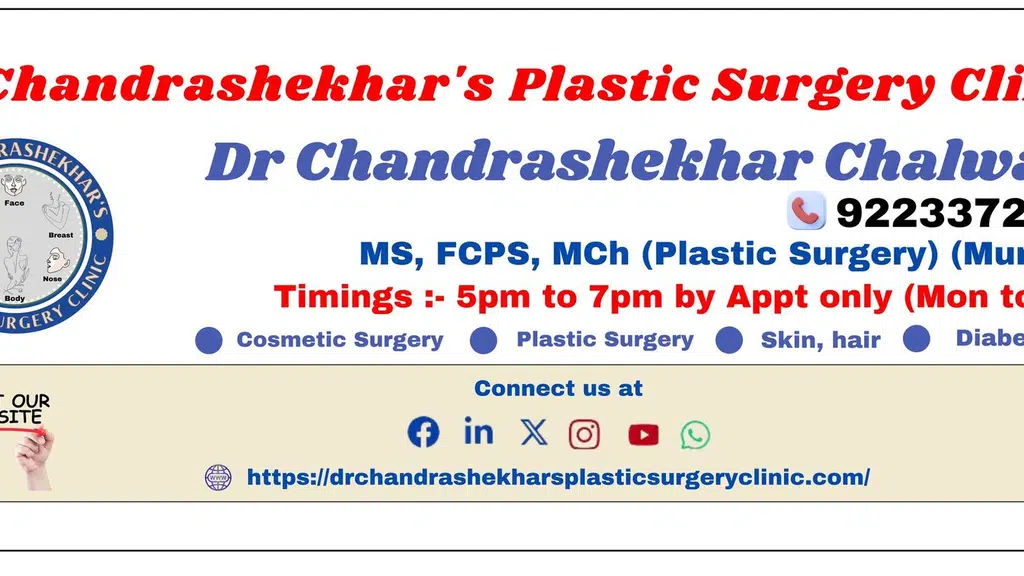 Dr Chandrashekhar's Plastic Surgery Clinic (Sion - Dr Chandrashekhar Chalwade)