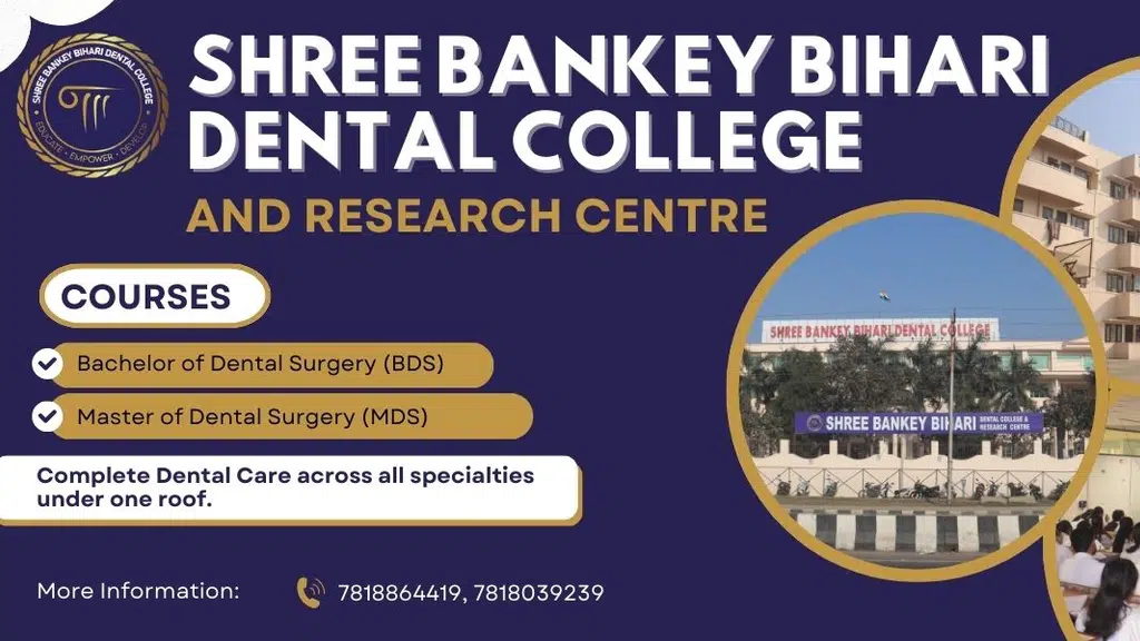 Shree Bankey Bihari Dental College