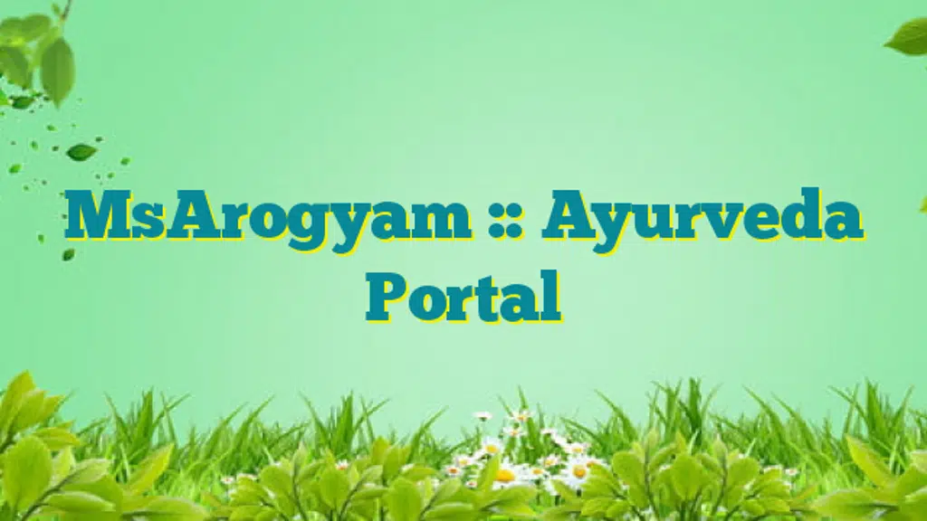 MsArogyam Ayurveda & KsharSutra Centre
