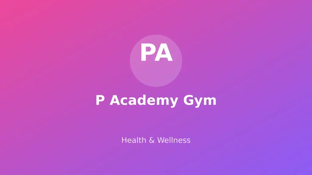 P Academy Gym