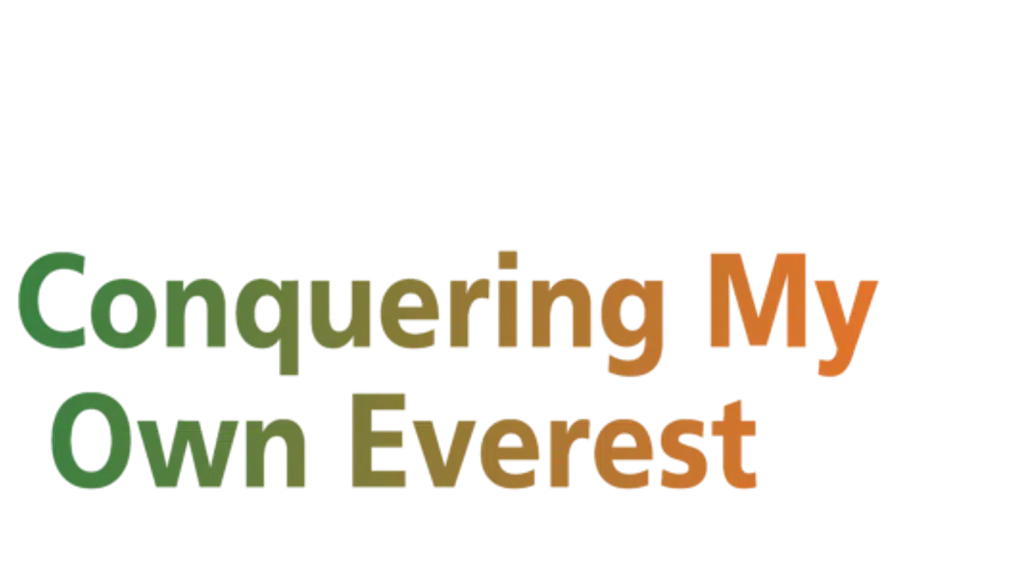 Stutii Samanvay - Conquering My Own Everest