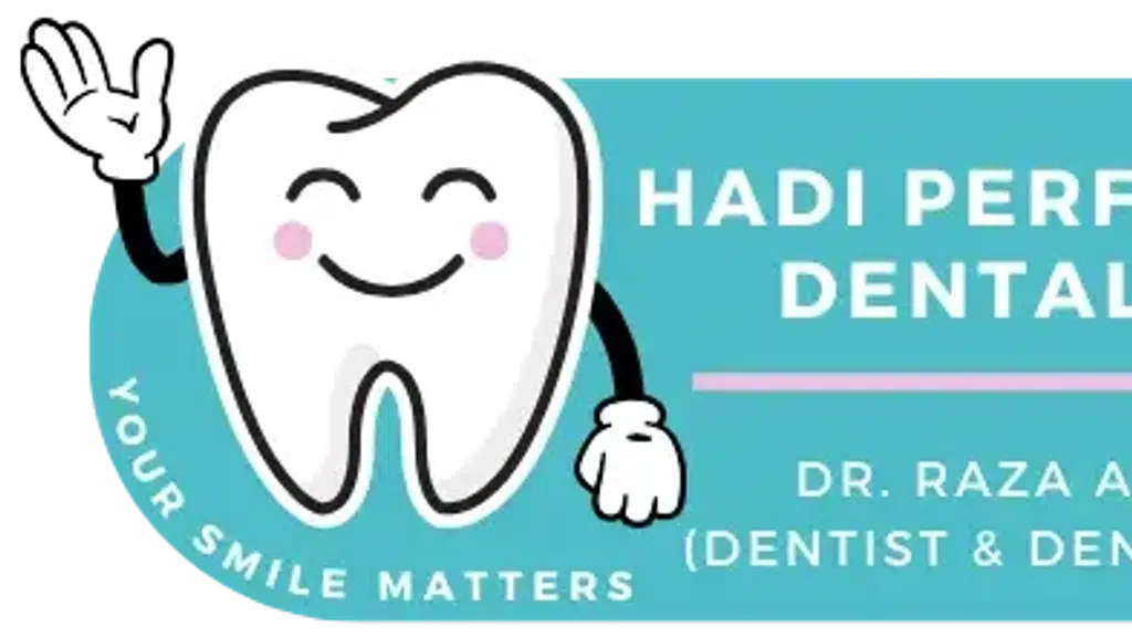 Hadi Perfect Smile Dental Clinic