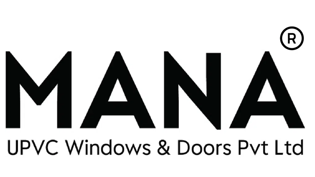 Mana Upvc Windows and Doors Private Limited
