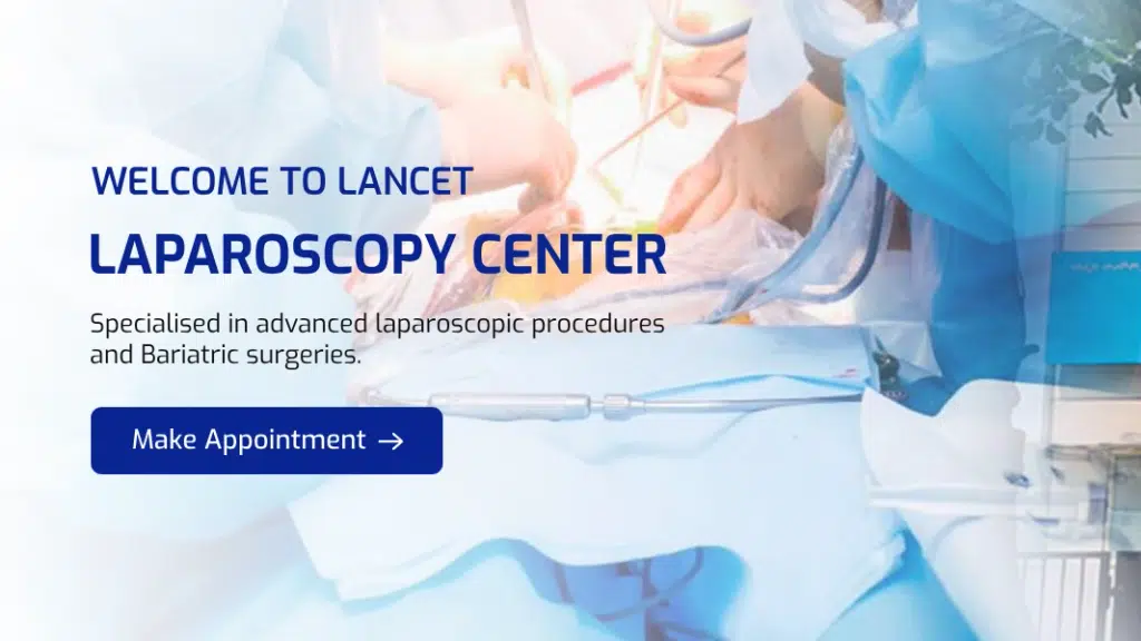 Lancet Laparoscopy Center