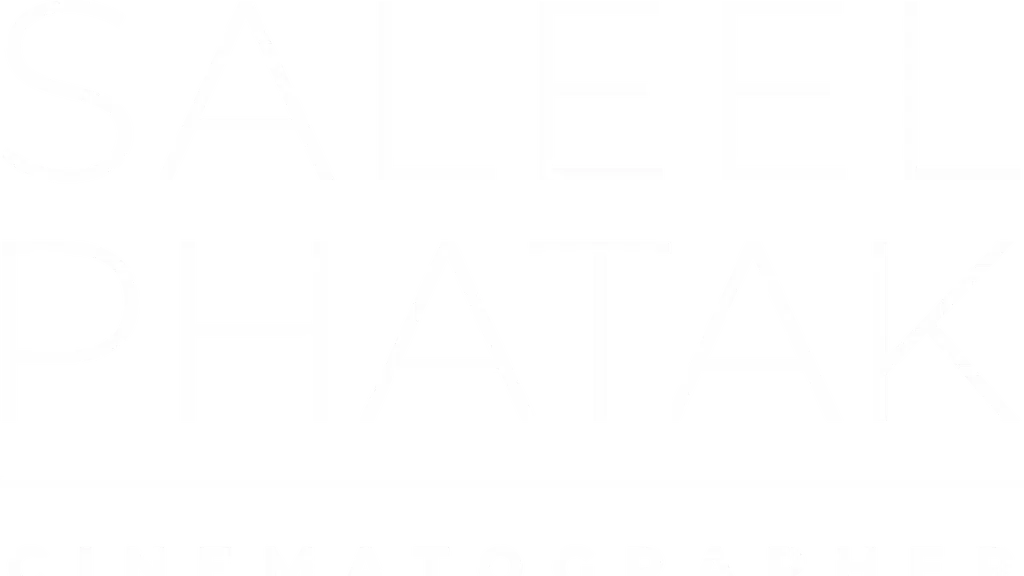 Saleel Phatak - Cinematographer