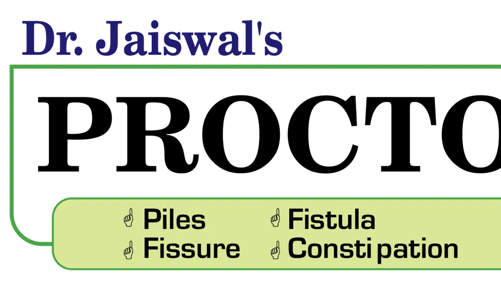 ProctoHeal Clinic - Piles, Fistula, Anorectal Center