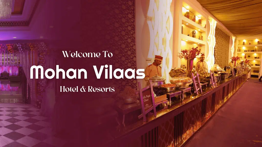 Mohan Vilas Hotel & Resorts