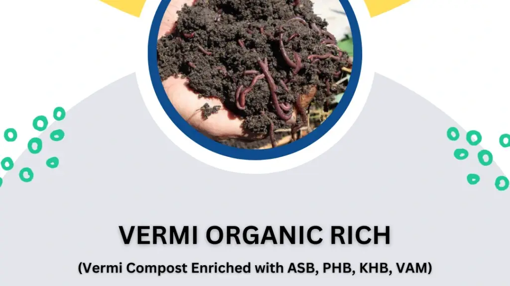 Vermicompost Manufacturers Bangalore FARMIRICH
