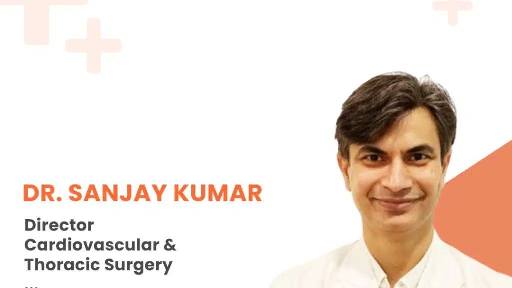 Dr Sanjay Kumar | Medanta Hospitals