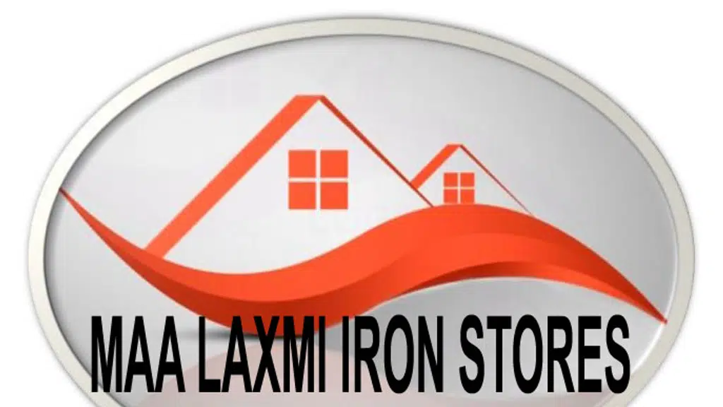 Maa Laxmi Iron Stores