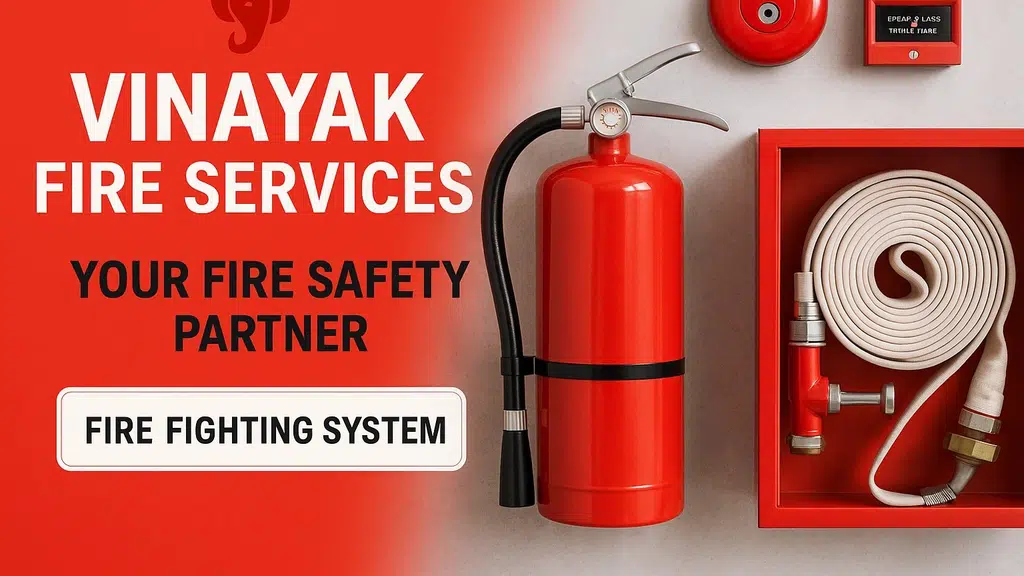 Vinayak Fire Services - Fire Suppression System