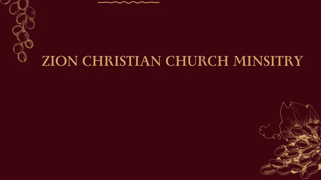 Zion Christian Church Ministry