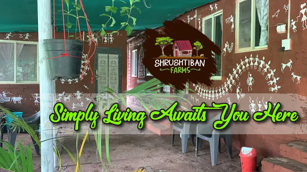 Shrushtiban Farms