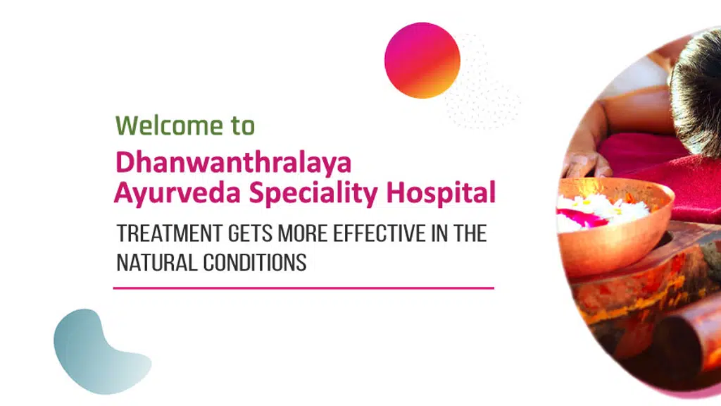 Dhanwanthralaya Ayurveda Speciality Hospital