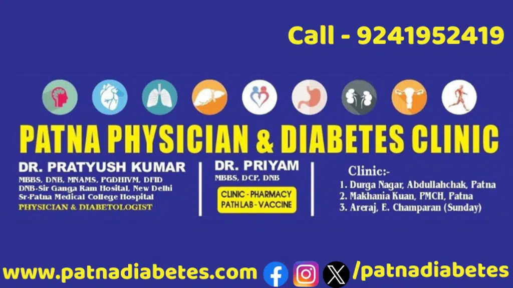 Patna Physician & Diabetes Clinic
