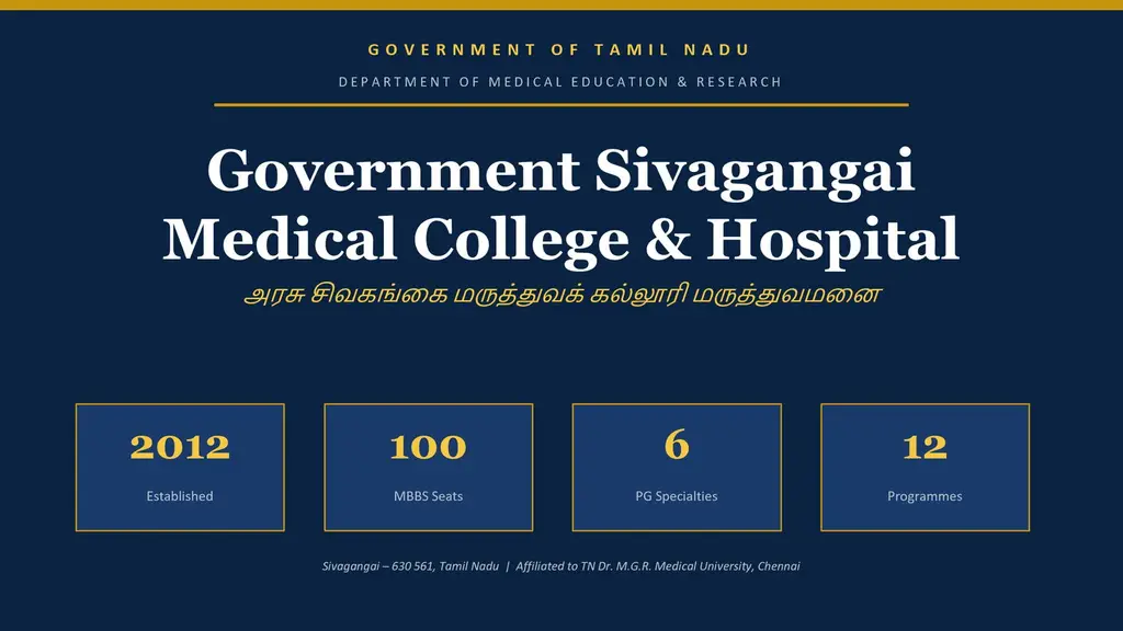 Govt. Sivagangai Medical College & Hospital