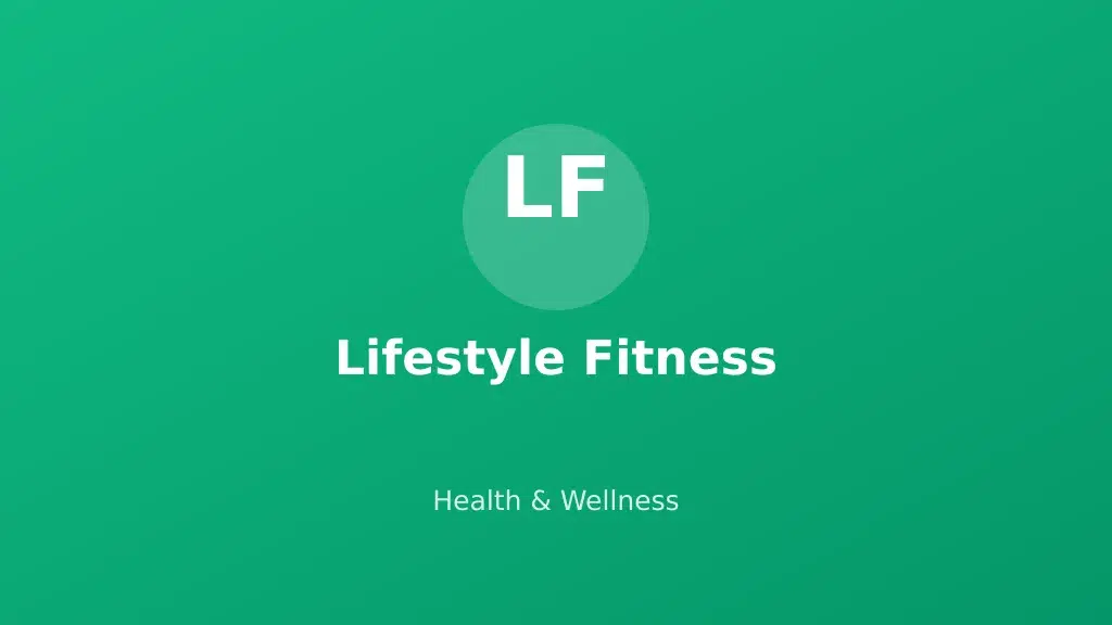 Lifestyle Fitness