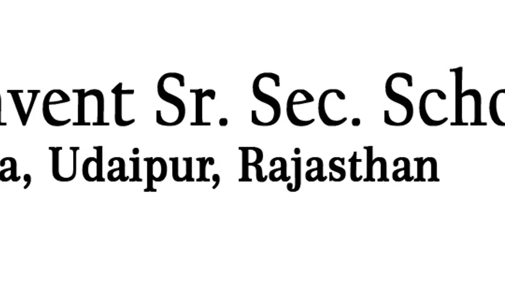 St. Mary's Convent Sr Sec School New Fatehpura Udaipur