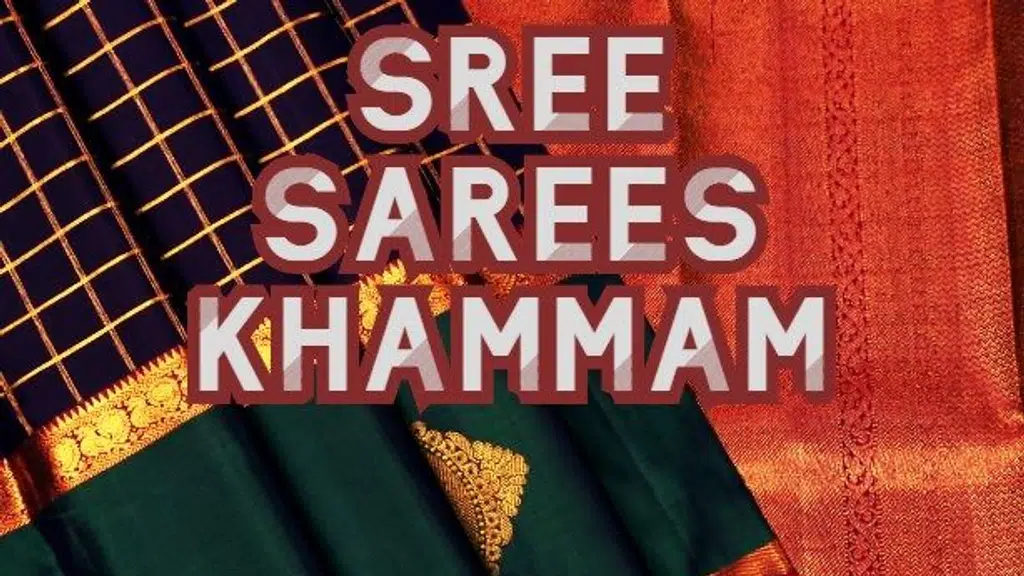 Sree Gadwal Sarees, Khammam