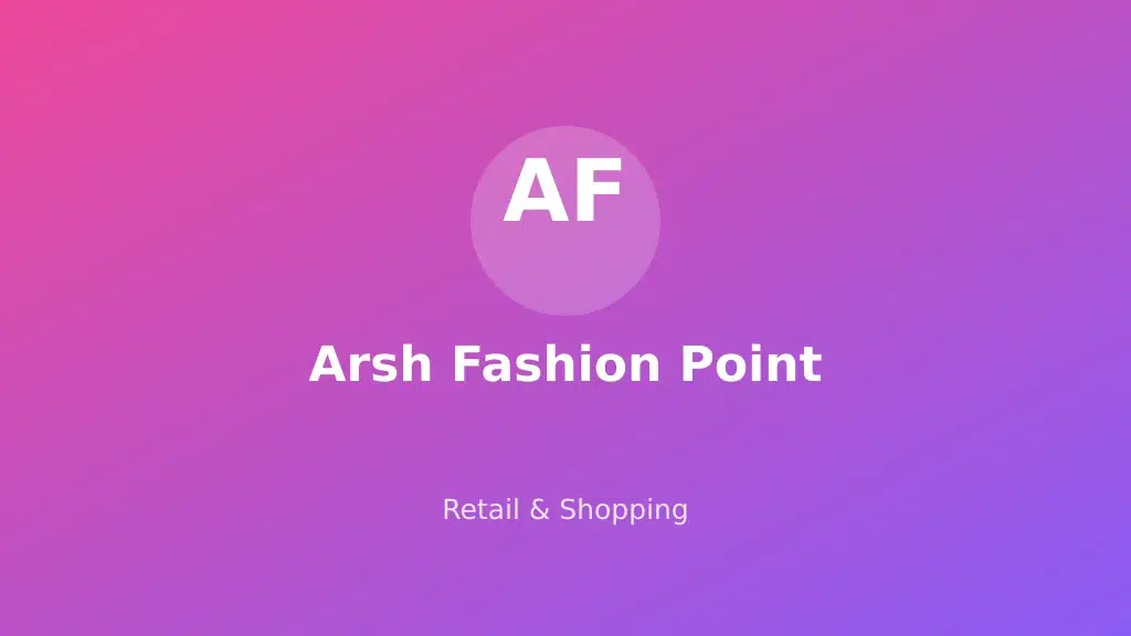 Arsh Fashion Point