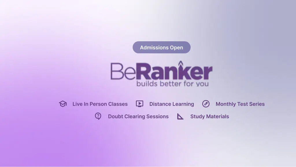 BeRanker - NEET, JEE Mains & Advanced, WBJEE, Foundation Coaching Institute