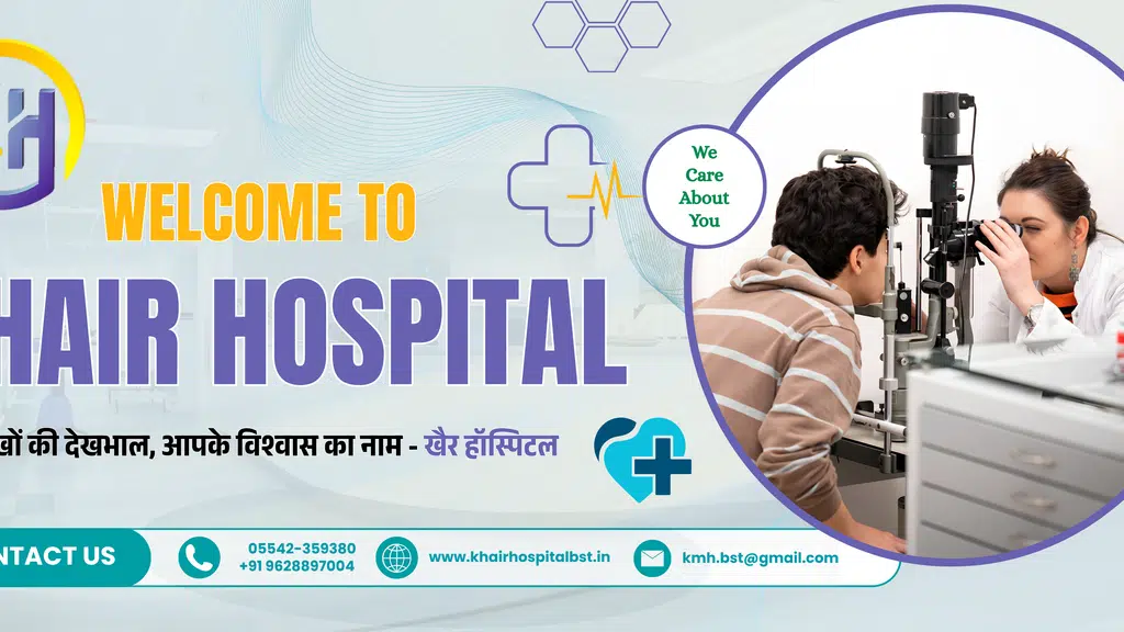 Khair Hospital - Basti