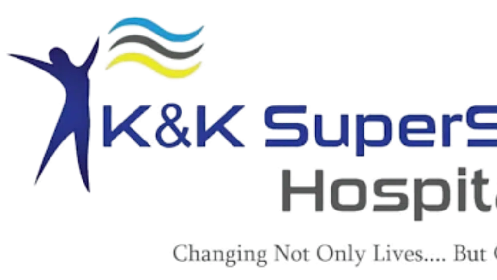 K & K SuperSpeciality Hospital