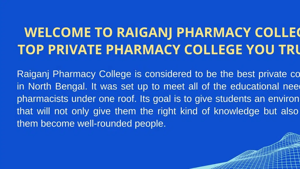 Raiganj Pharmacy College