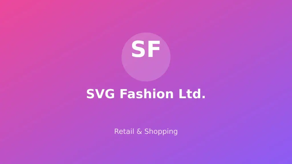 SVG Fashion Ltd.