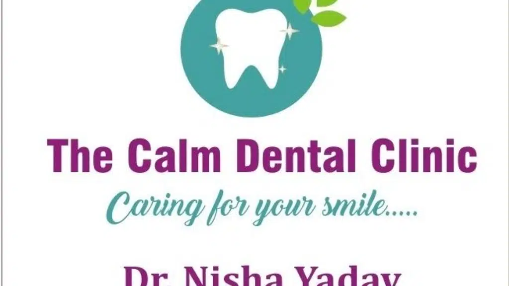 The calm dental clinic -Best clinic in Gurgaon