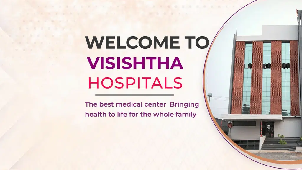 Visishtha Hospital, Guntur