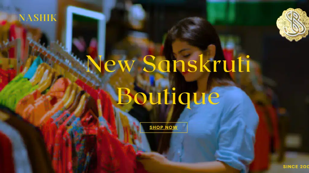 New Sanskruti Boutique