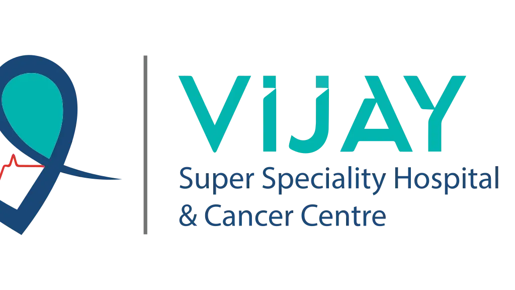 Vijay Super Speciality Hospital & Cancer Centre
