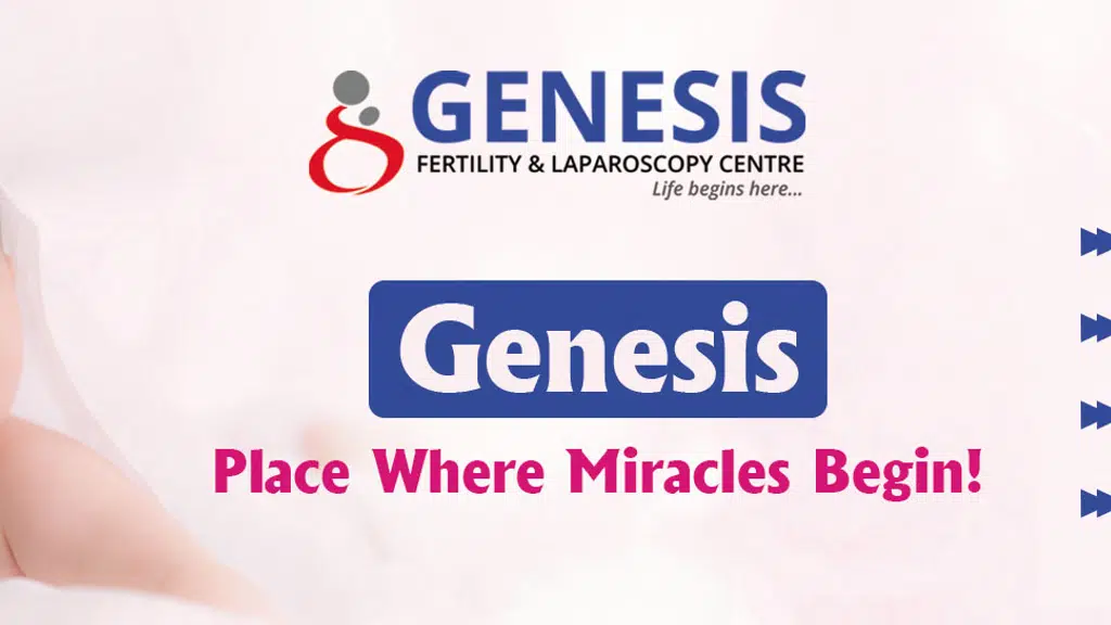 Genesis Fertility & Laparoscopy Centre