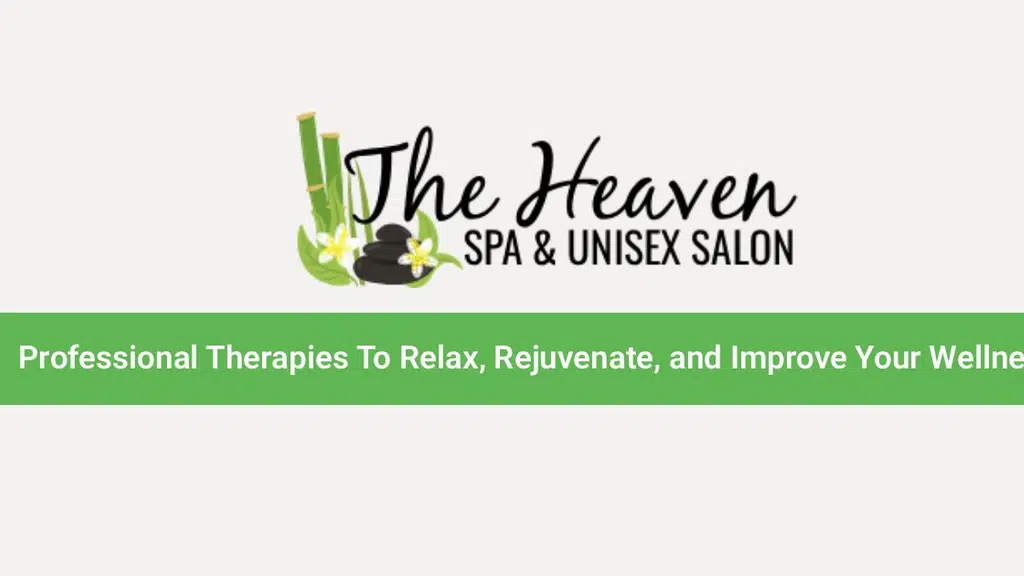 The Heaven Spa and Unisex Salon