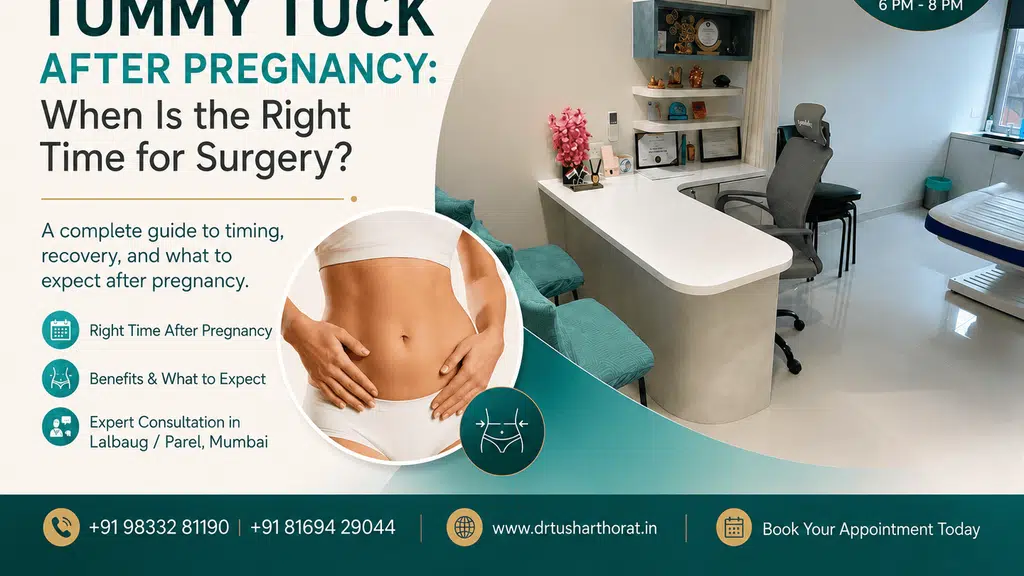 Dr. Tushar Thorat - Consultant Plastic, Cosmetic and Reconstructive Surgeon