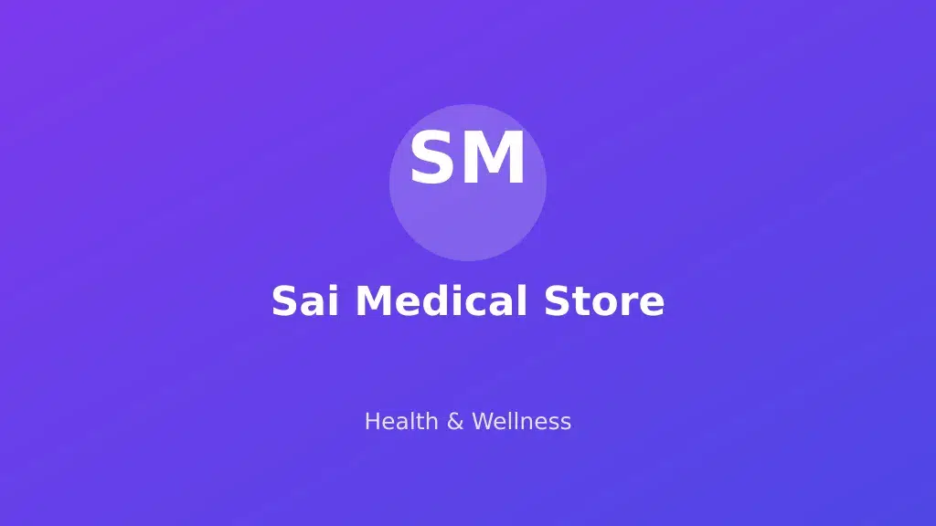 Sai Medical Store