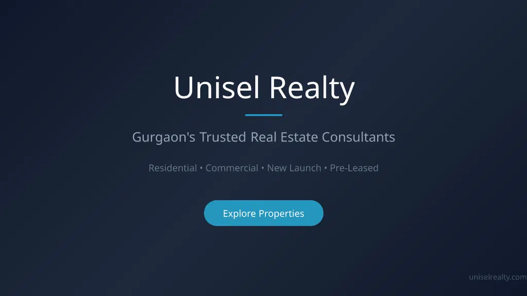 Unisel Realty — Luxury Property Consultants, Gurgaon