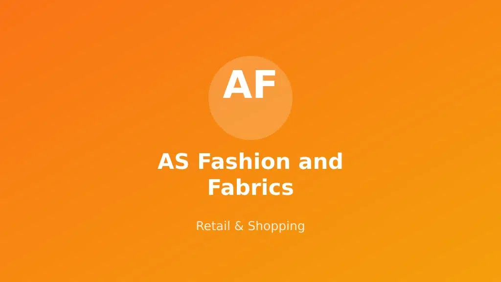 AS Fashion and Fabrics