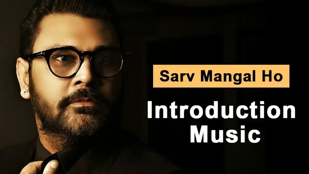 Sarv Mangal Ho