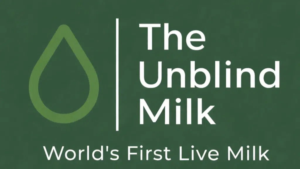Unblind Milk