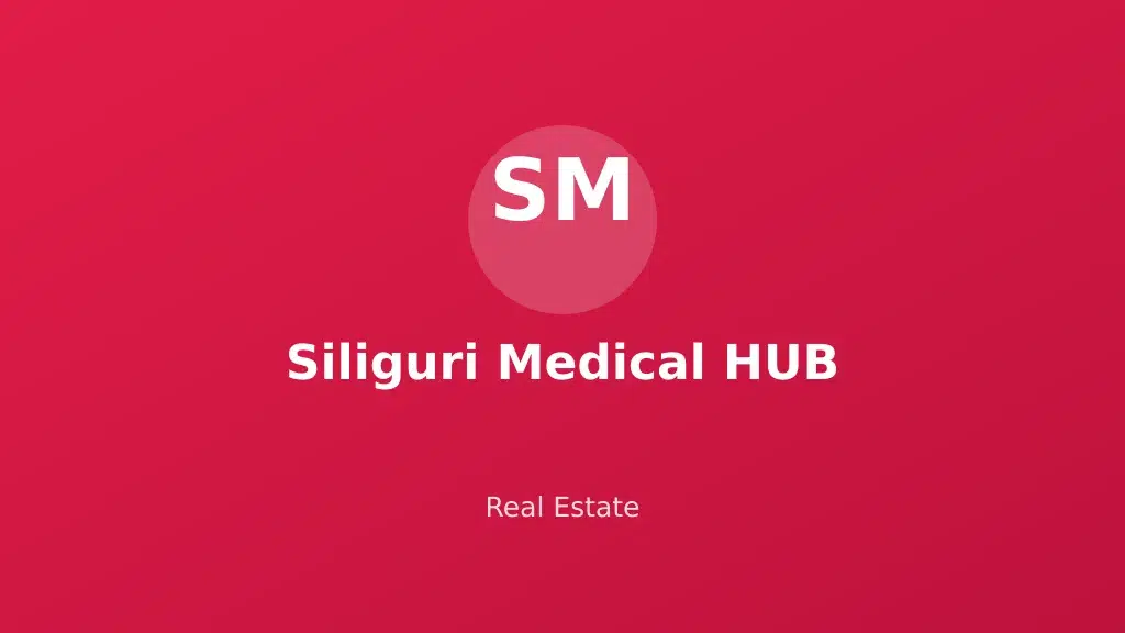 Siliguri Medical HUB