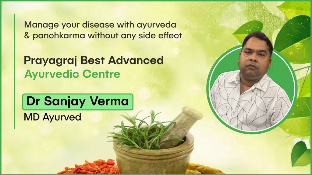 Advance Ayurved Centre – Dr. Sanjay Verma