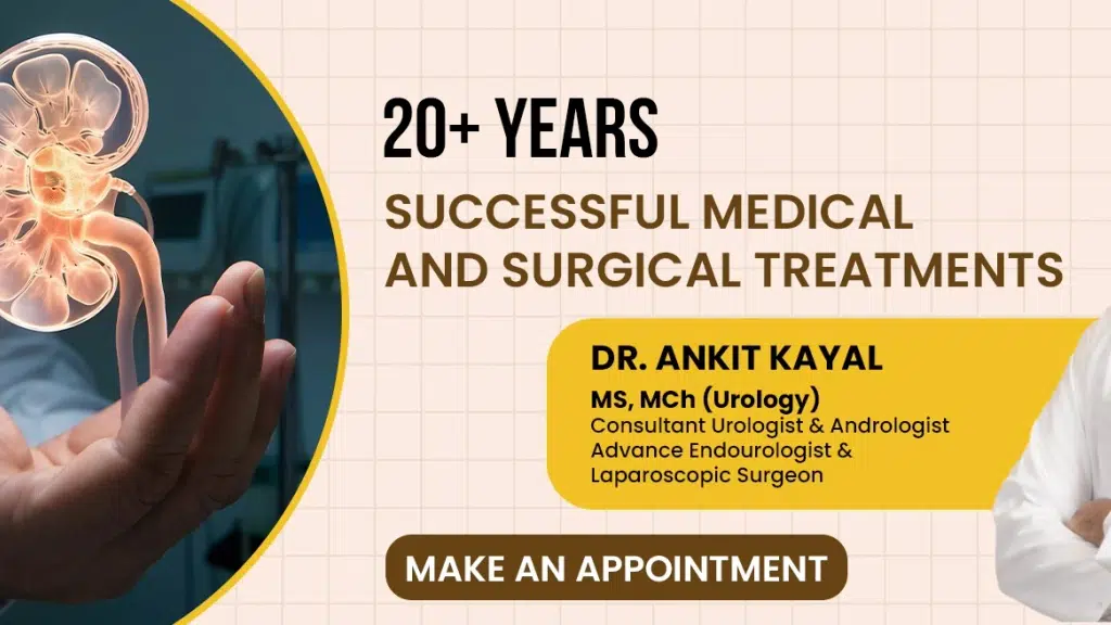 Dr. Ankit Kayal Urologist Kayal Urocentre