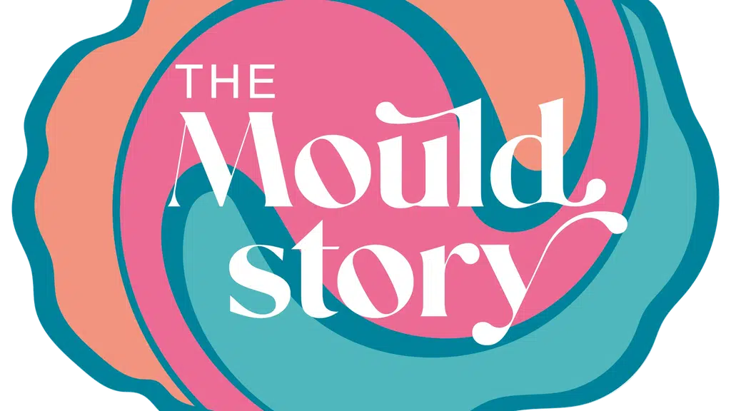 The Mould Story