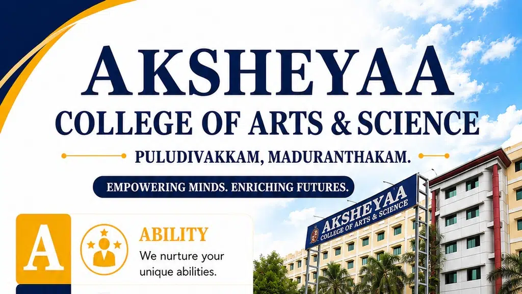 Aksheyaa College of Arts & Science