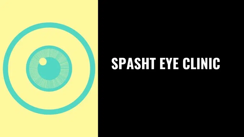 Spasht Eye Clinic